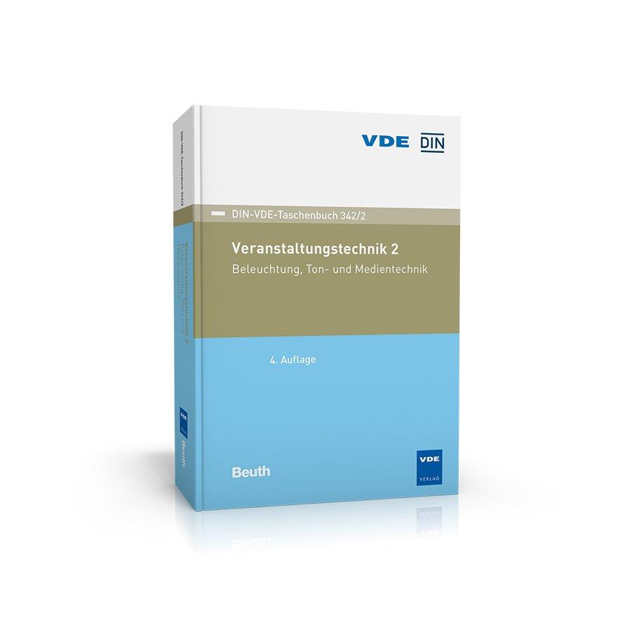 Alle relevanten Normen zu Beleuchtung, Ton- und Medientechnik in einem Werk!