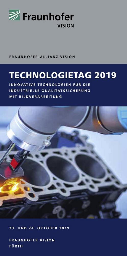 12. Fraunhofer Vision-Technologietag am 23. und 24. Oktober 2019