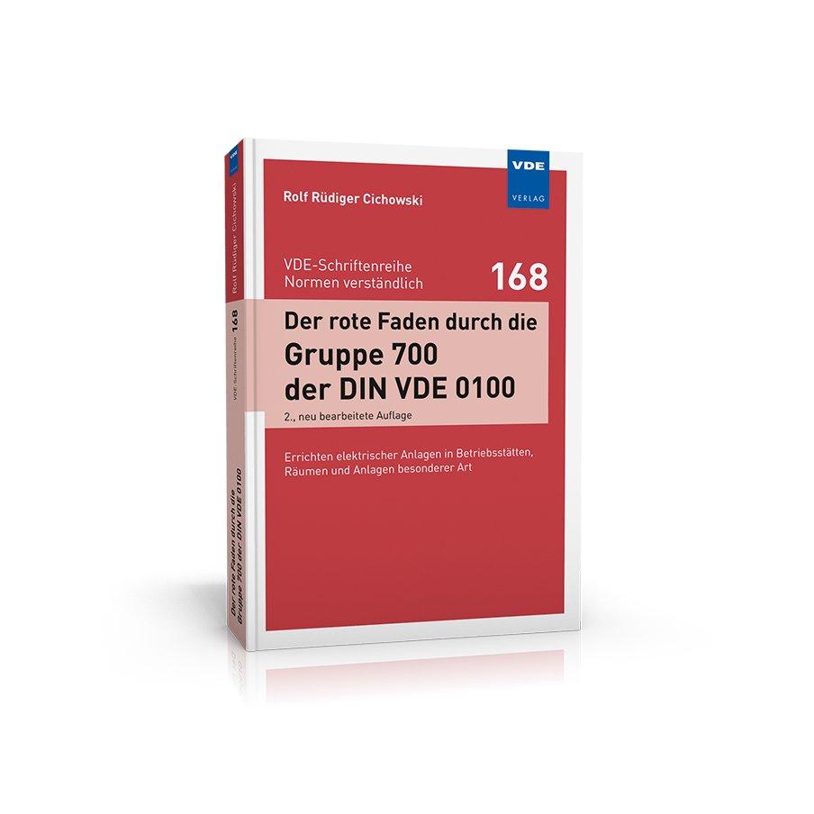 Schneller Einstieg in die Anforderungen aus der Gruppe 700 der DIN VDE 0100