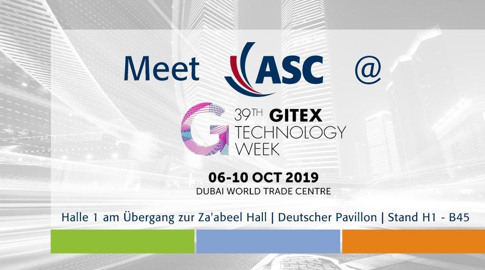 ASC auf der 39. GITEX TECHNOLOGY WEEK in Dubai