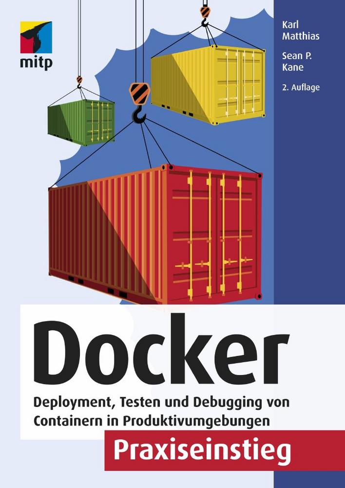 Fachbuch-Neuerscheinung: Docker Praxiseinstieg