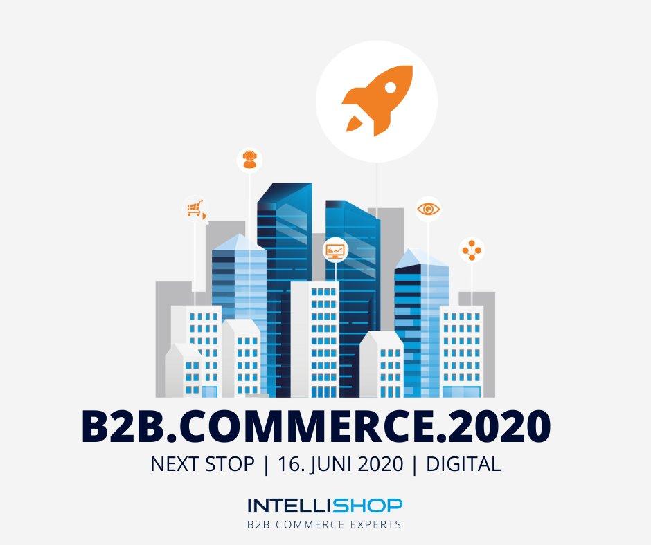 Digital Commerce #STARTNOW – Die digitale E-Commerce Roadshow by IntelliShop