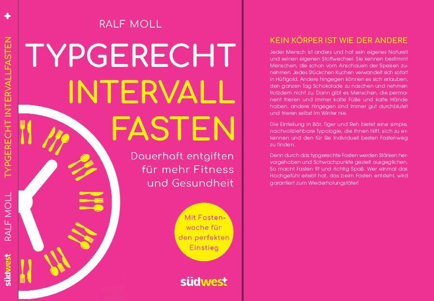 Ab heute im Buchhandel: Typgerecht Intervallfasten von Ralf Moll