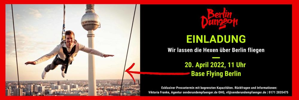 Presse-Einladung des BERLIN DUNGEON für den 20. April 2022