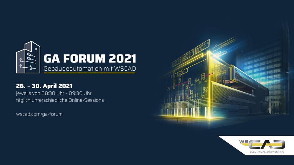 GA Forum 2021: Gebäudeautomation mit WSCAD
