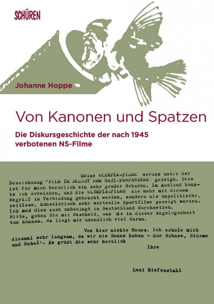 Buchpräsentation: Von Kanonen und Spatzen. Die Diskursgeschichte der nach 1945 verbotenen NS-Filme
