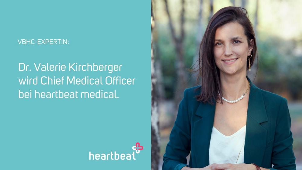 Heartbeat Medical gewinnt VBHC-Expertin Dr. Valerie Kirchberger als Chief Medical Officer