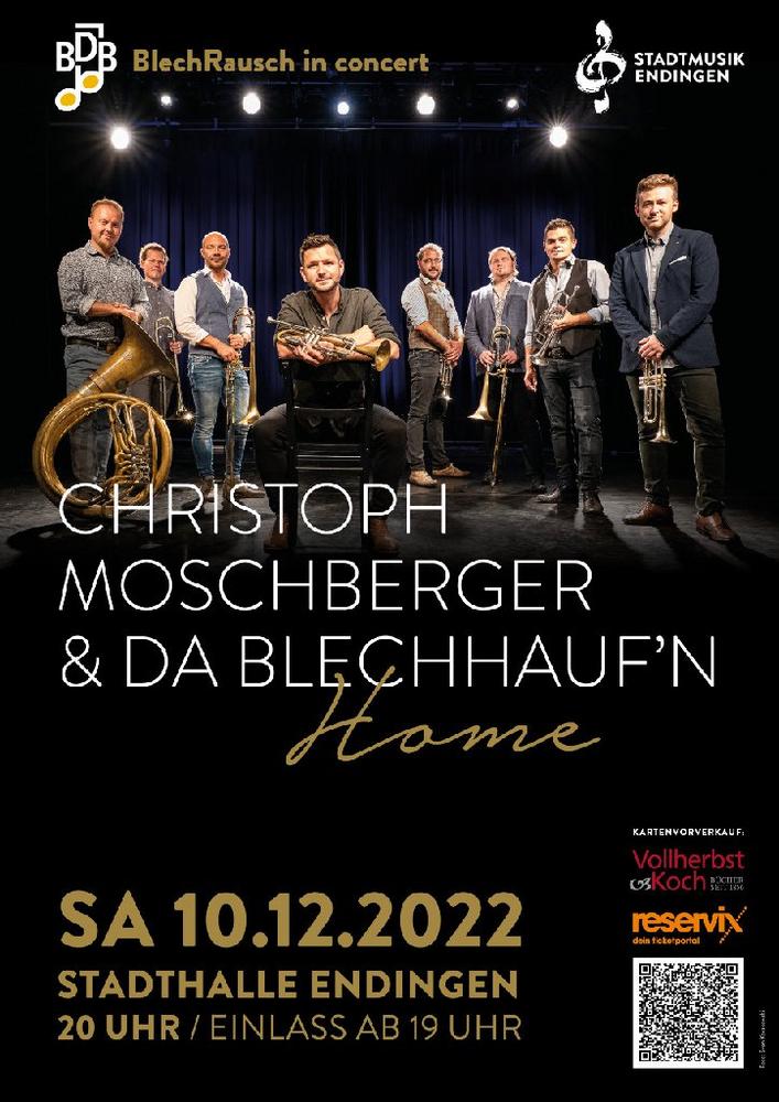BlechRausch in concert mit Christoph Moschberger & Da Blechhauf’n