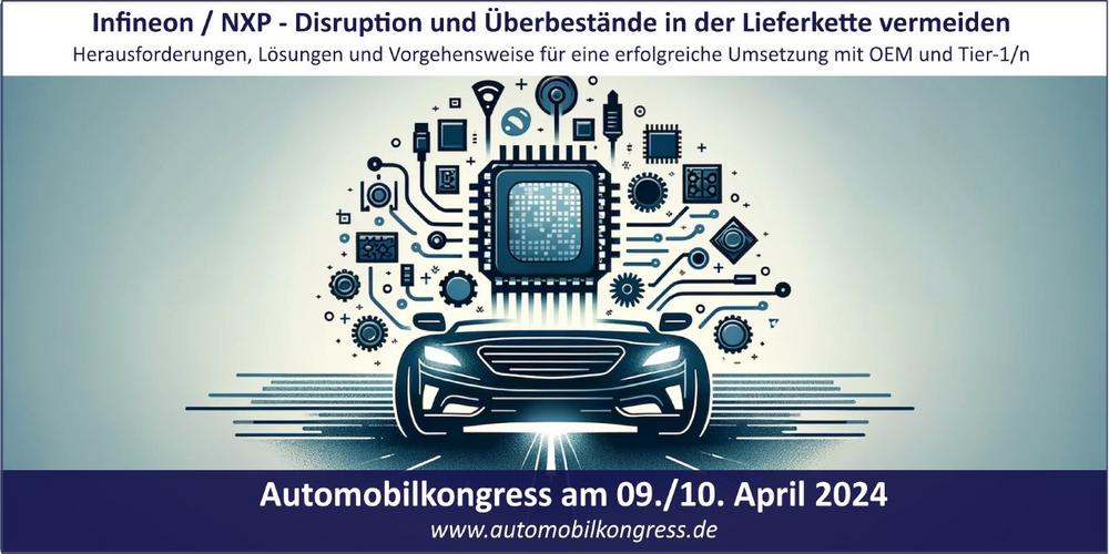 Infineon und NXP – Disruption und Überbestände in der Lieferkette vermeiden
