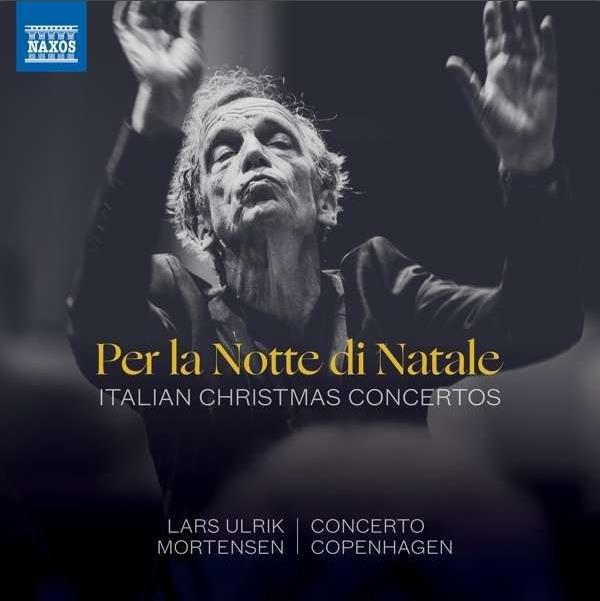 Album-Release von Concerto Copenhagen: „Per la Notte di Natale – Italian Christmas Concertos“ am 06.11.2020
