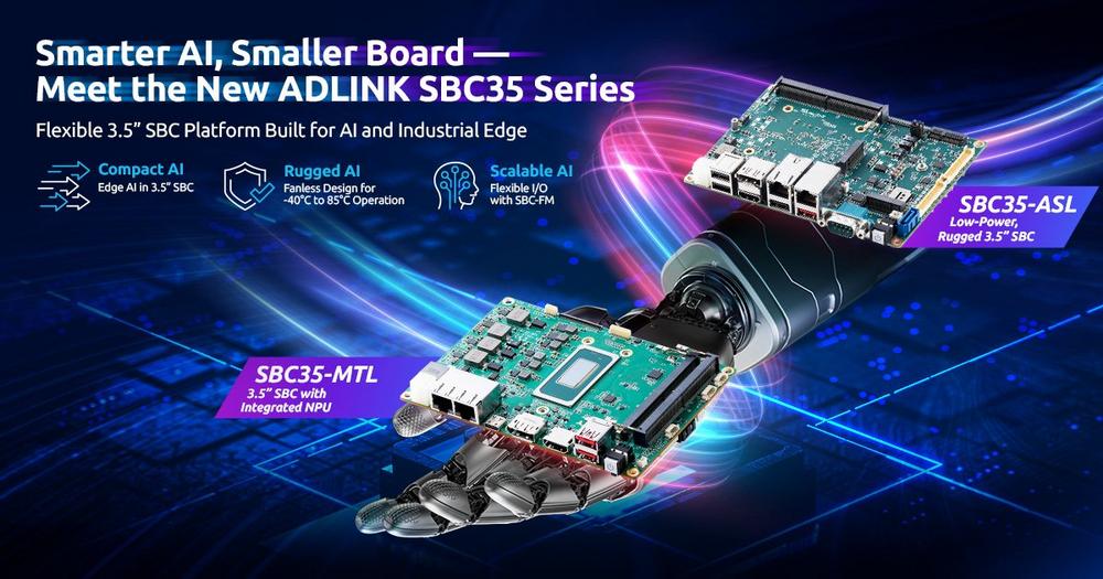 ADLINK Launches New 3.5” Single Board Computers for Scalable Edge AI and Rugged Embedded Applications