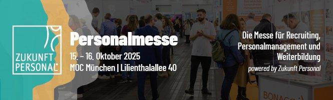 Personalmesse München 2025 powered by Zukunft Personal