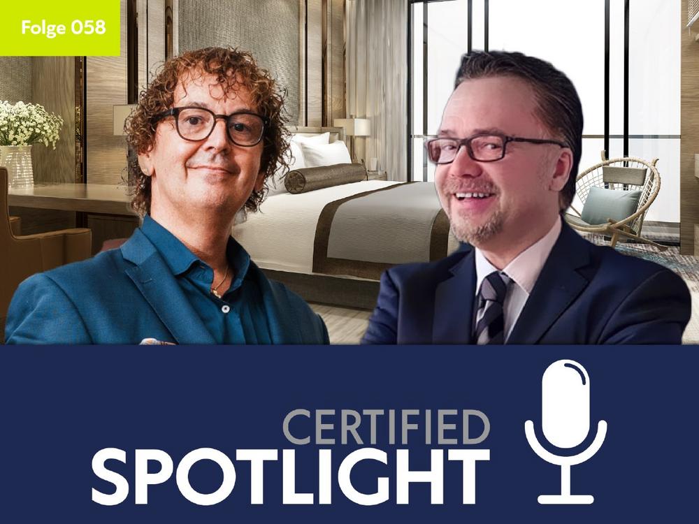 Certified Spotlight Folge 58: „Ausgezeichnete Gastfreundschaft im Businesshotel: Alexander Gerung-Schaden über das Hotel René Bohn, Ludwigshafen“