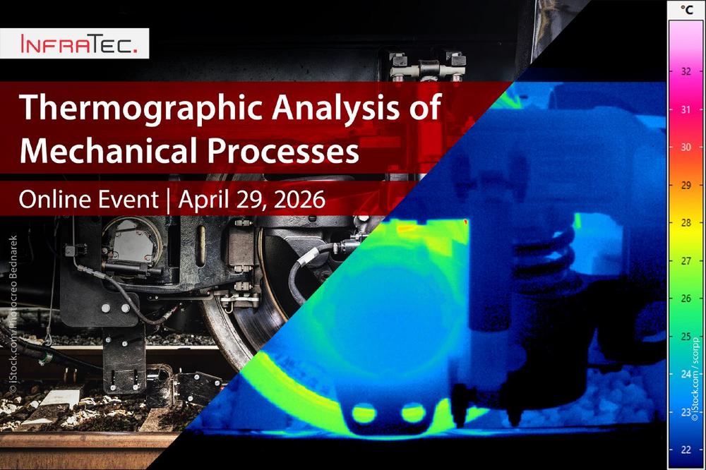 Online Event “Thermographic Analysis of Mechanical Processes”