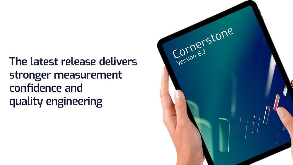 Cornerstone 8.2 Delivers Stronger Measurement Confidence and Quality Engineering