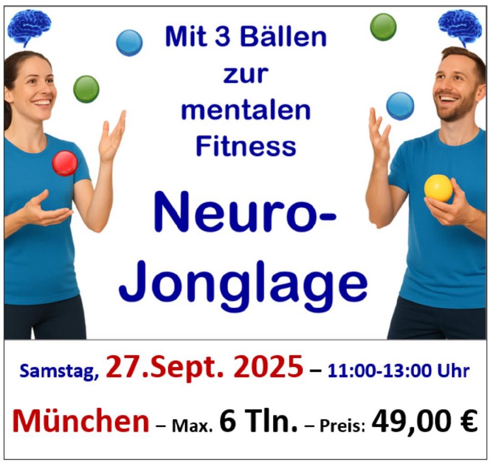 Workshop Neuro-Jonglage am Samstag, 27. Sept. 2025 in München