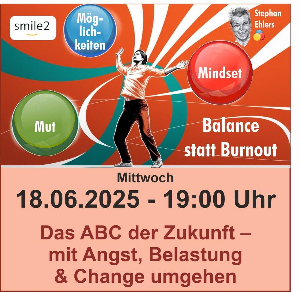 Online-Abend am 18. Juni um 19 Uhr: Mit Angst, Belastung & Change umgehen lernen