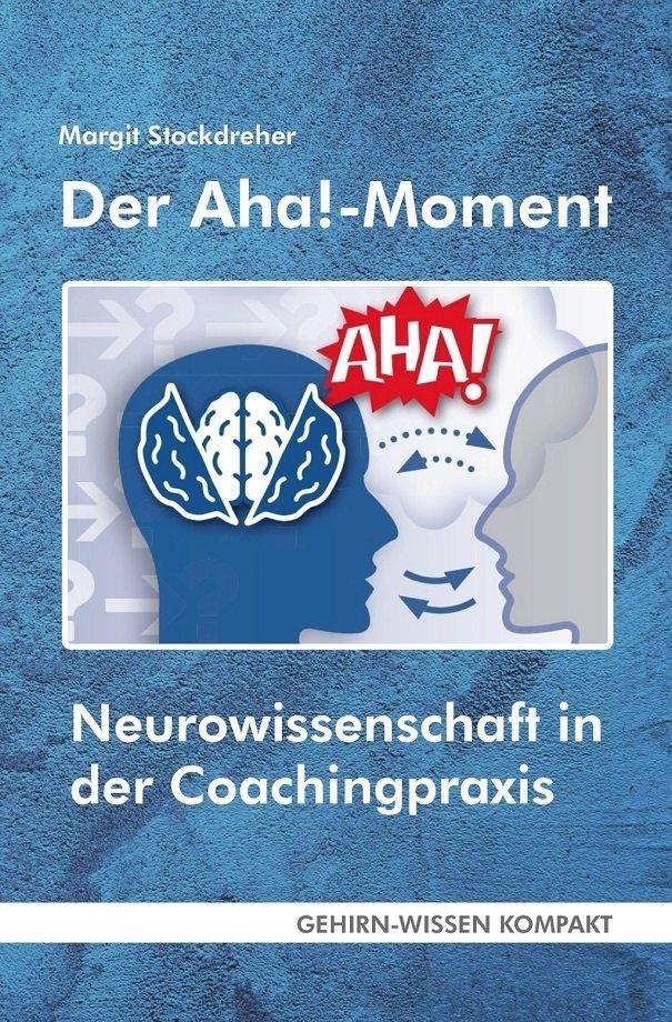 Neurowissenschaft in der Coachingpraxis