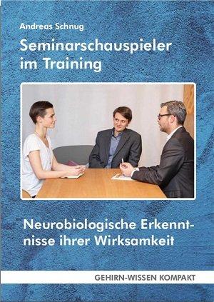 Neurobiologische Erkenntnisse ihrer Wirksamkeit