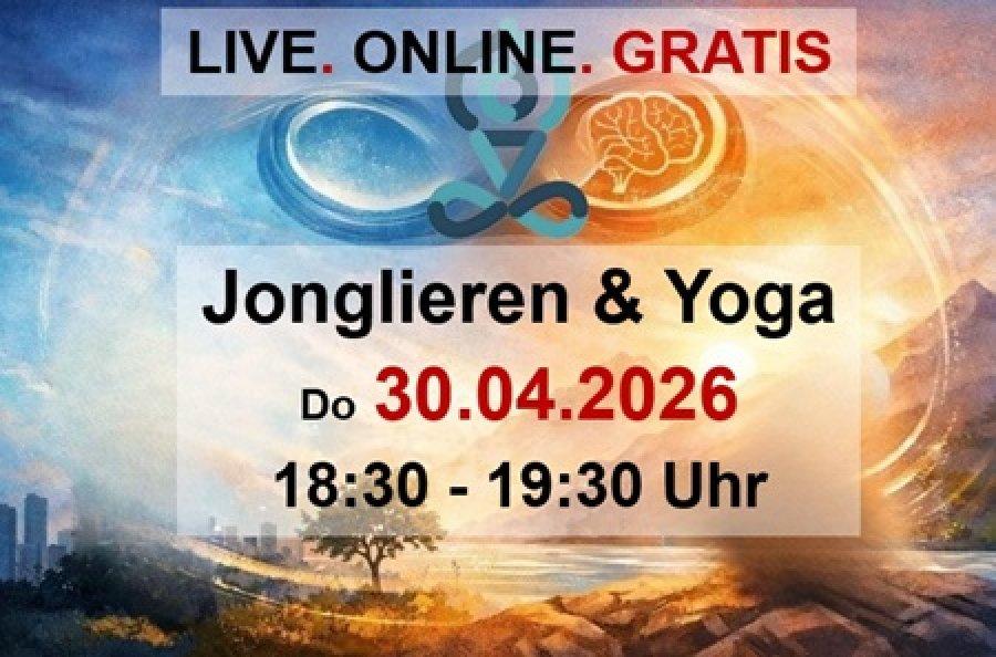Live – Online– GRATIS: Onlinekurs zu JONGLIEREN & YOGA am 30. April, 18:30 Uhr