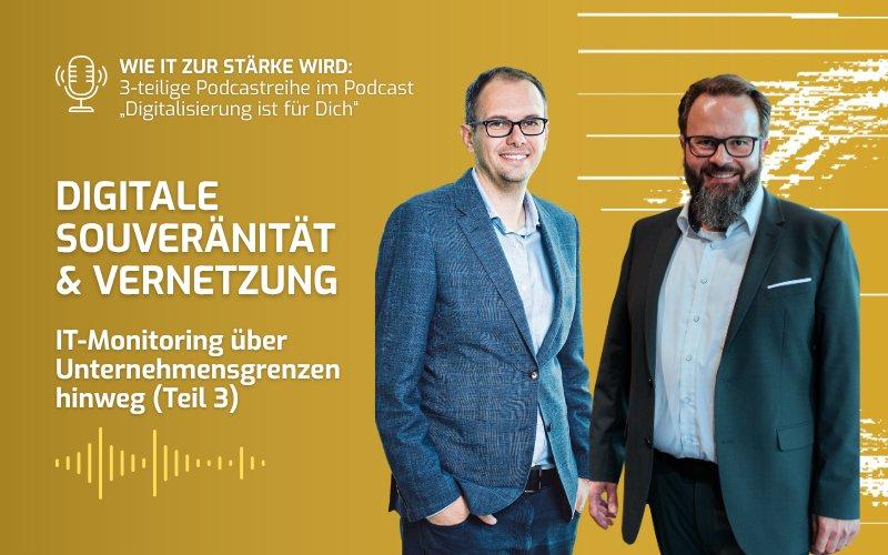 Digitale Souveränität im Fokus: IT-Monitoring über Unternehmensgrenzen hinweg