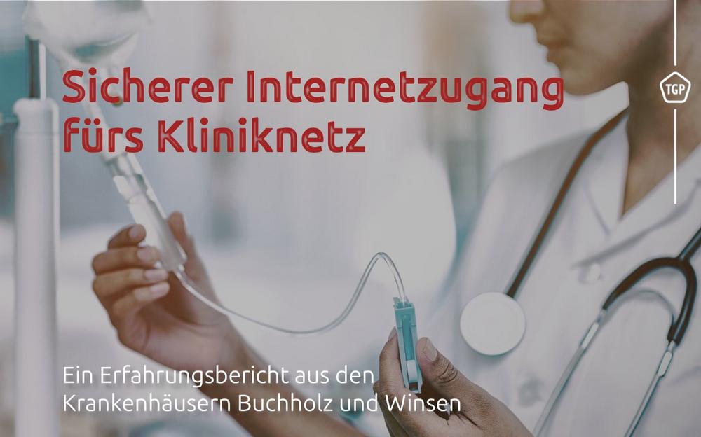 Krankenhäuser Buchholz und Winsen gGmbH: Sicherer Internetzugang fürs Kliniknetz