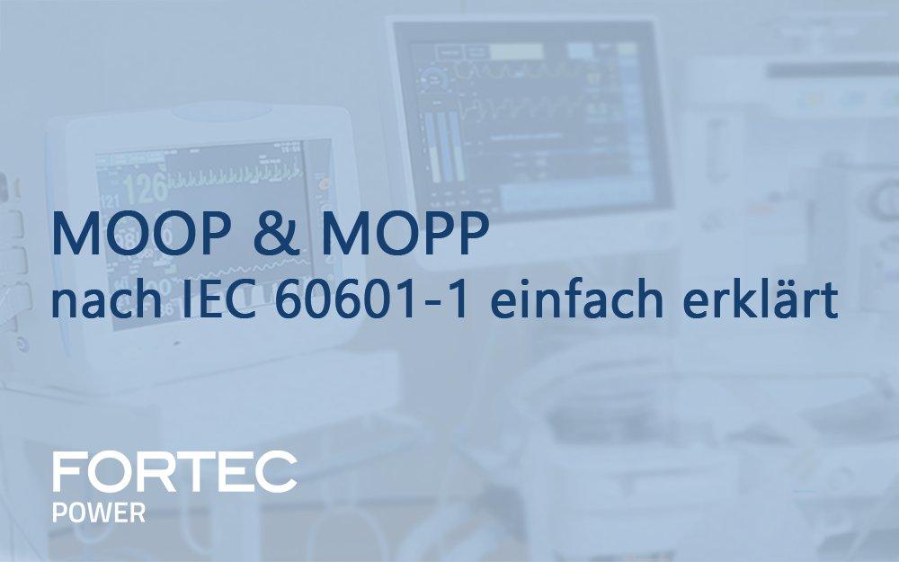 MOOP und MOPP nach IEC/EN 60601-1: FORTEC Power erklärt die zentralen Schutzkonzepte für medizinische Stromversorgungen