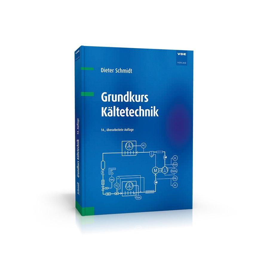Kältetechnik verstehen – von den Grundlagen bis zur Praxis