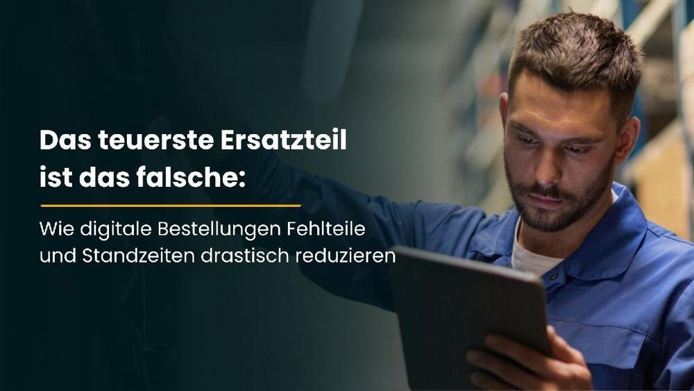 Das teuerste Ersatzteil ist das falsche