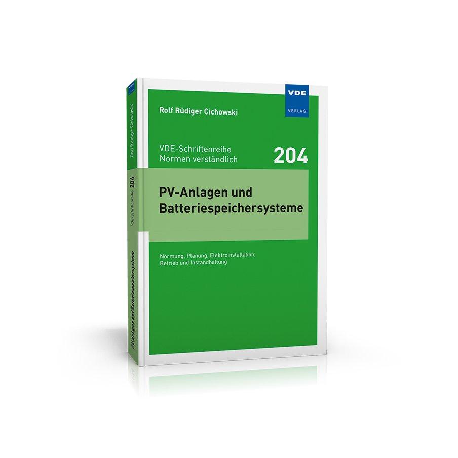 Photovoltaik und Speicher neu denken