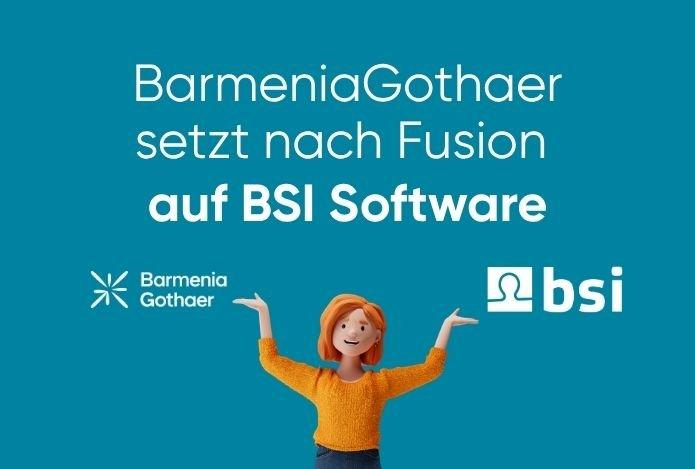 Die Zukunft des Vertriebs gestalten: BarmeniaGothaer setzt nach Fusion auf BSI Software