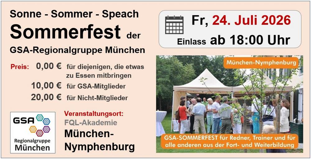 Bestes Wetter am Freitag, 24. Juli : Berufsverband professioneller Redner lädt zum Sommerfest nach München