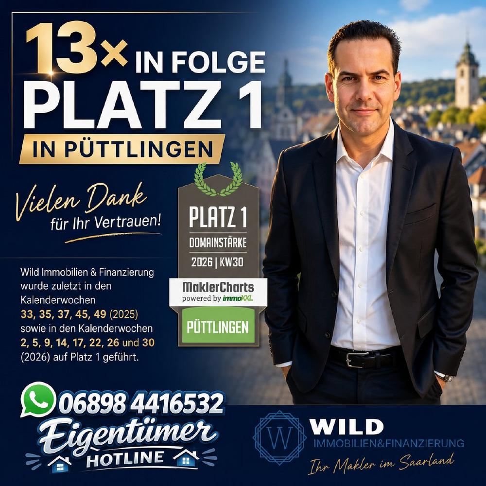 13-mal in Folge Platz 1 bei MaklerCharts in Püttlingen