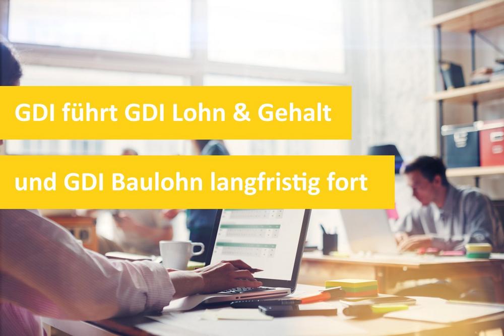GDI führt GDI Lohn & Gehalt und GDI Baulohn langfristig fort