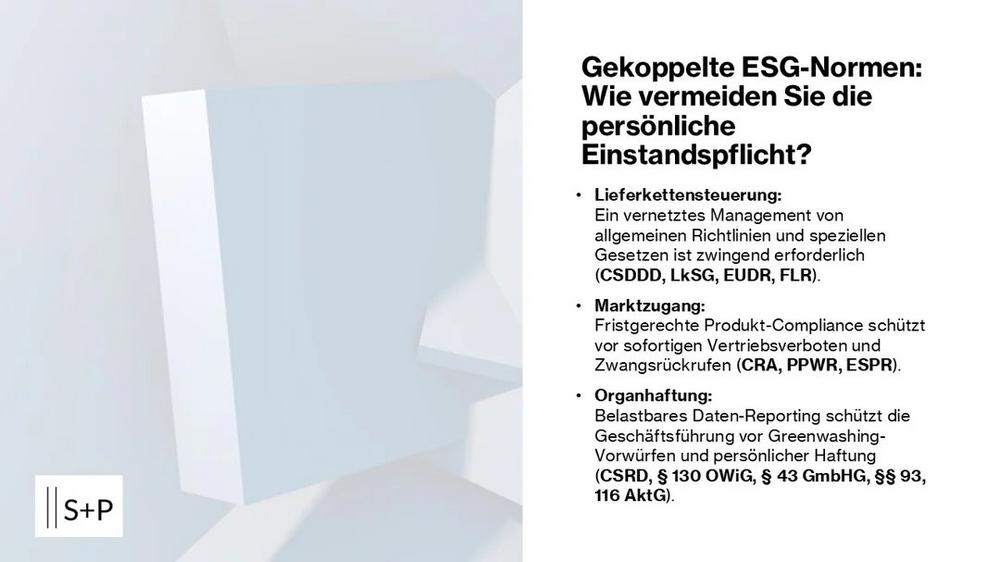 Wie sichern Sie sich ab, wenn gekoppelte ESG-Normen die persönliche Einstandspflicht verschärfen?