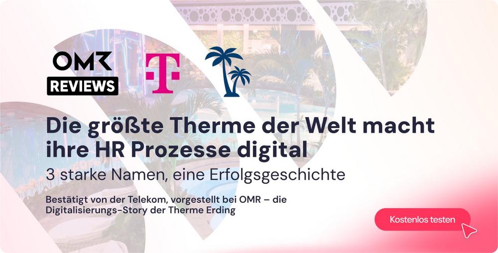 Vertrauen verbindet: Deutsche Telekom, Therme Erding und OMR zeigen, wie HR-Digitalisierung in Deutschland gelingt