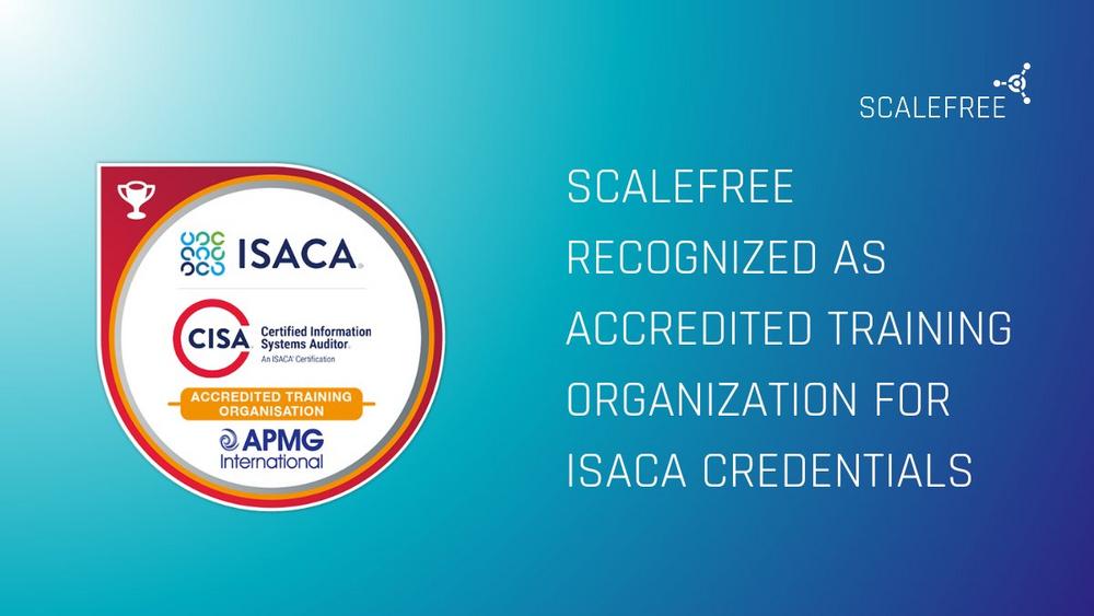 Scalefree International GmbH Recognized as Accredited Training Organization for ISACA Credentials