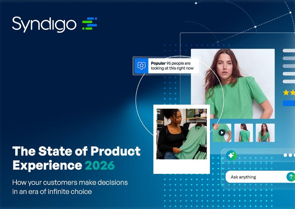 Shoppers Now Trust Strangers Over Discounts: Syndigo’s State of Product Experience 2026 Finds Proof Has Overtaken Price