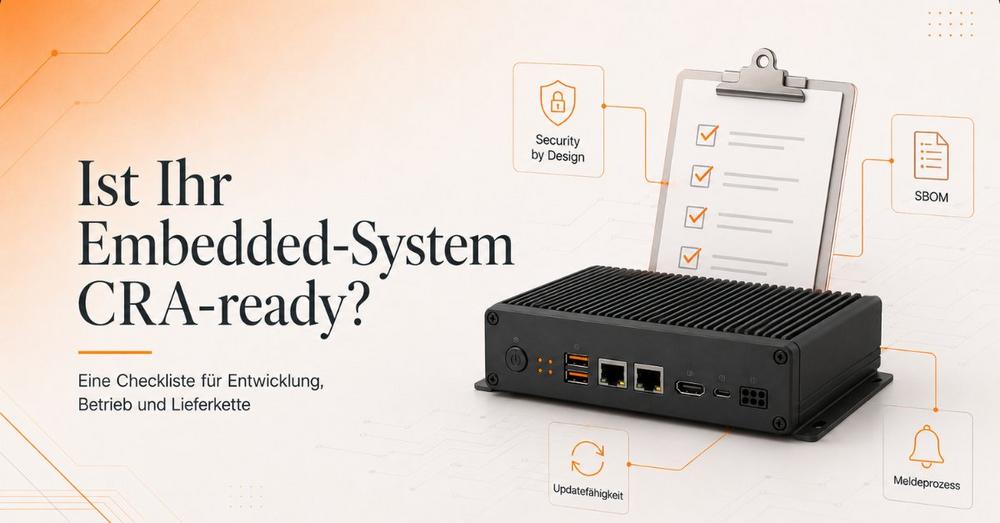 Ist Ihr Embedded-System CRA-ready?