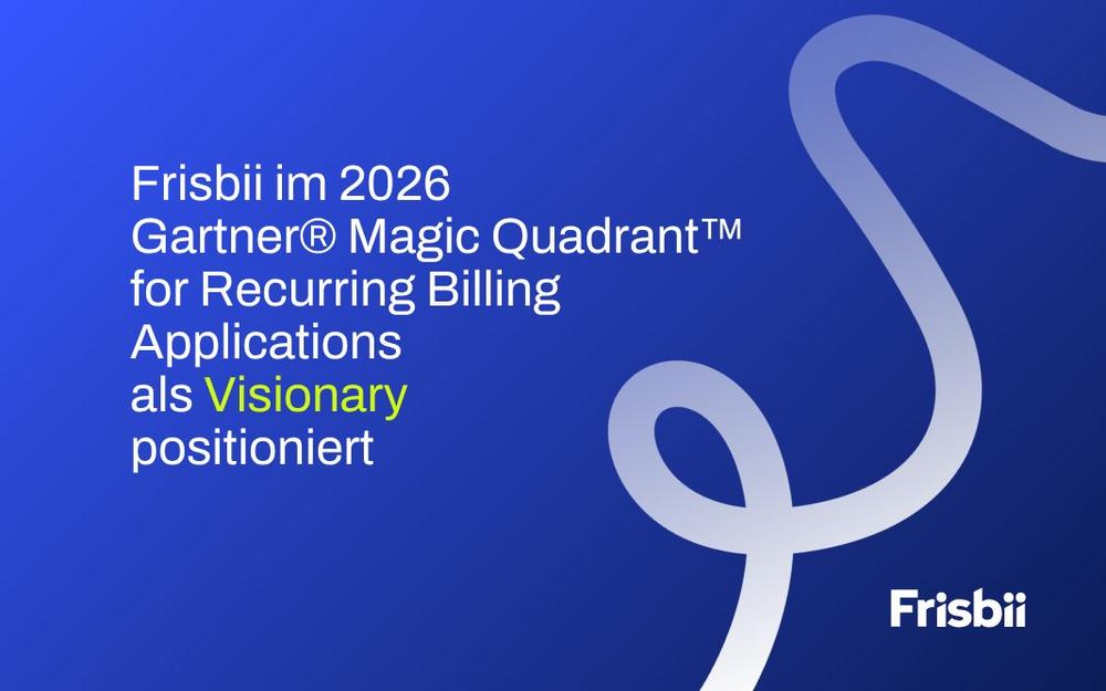 Frisbii im 2026 Gartner® Magic Quadrant™ for Recurring Billing Applications als Visionary positioniert
