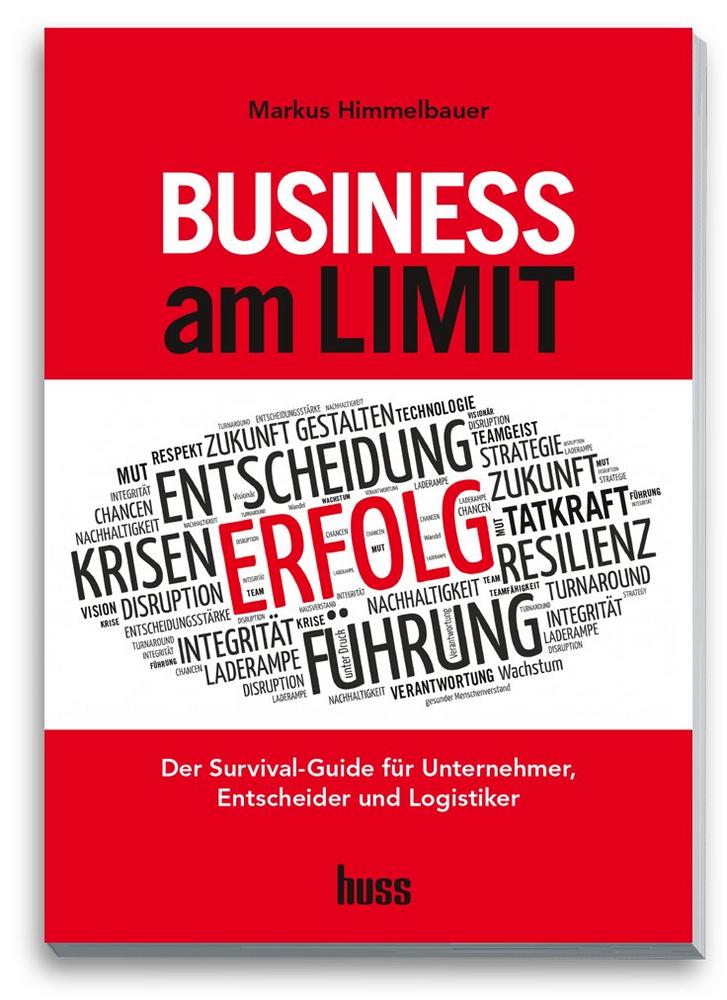 Business am Limit: klar führen statt Schönreden