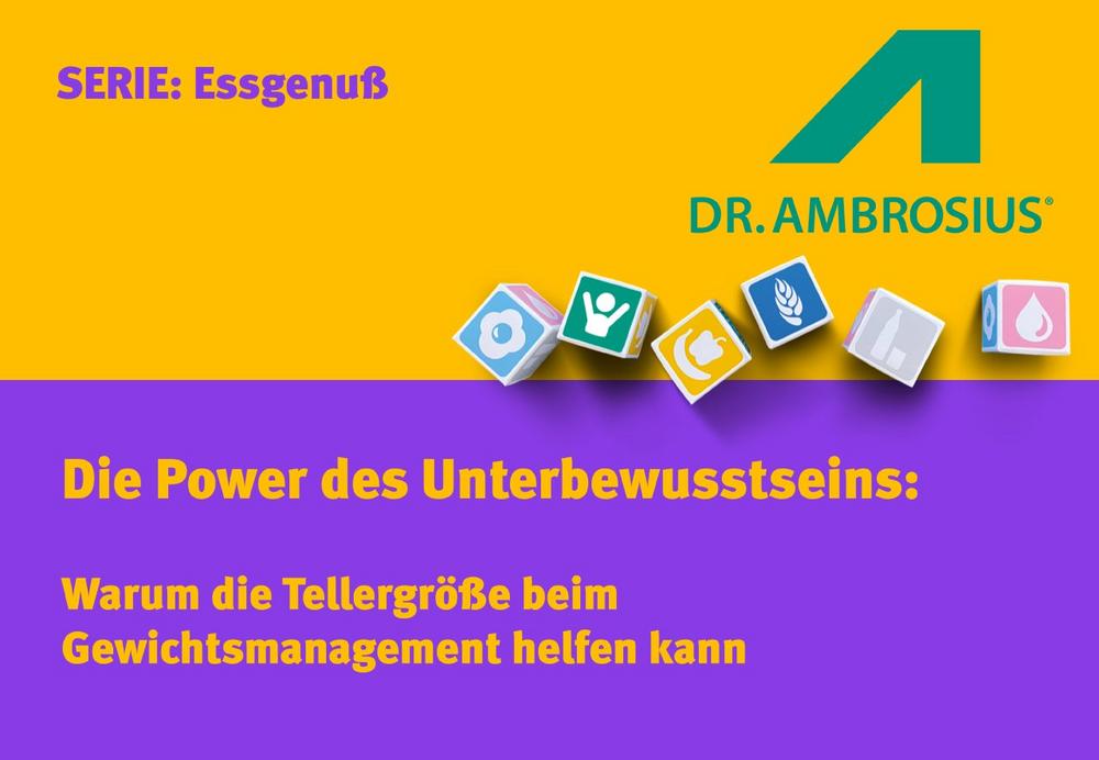 Die Power des Unterbewusstseins: Warum die Tellergröße beim Gewichtsmanagement helfen kann