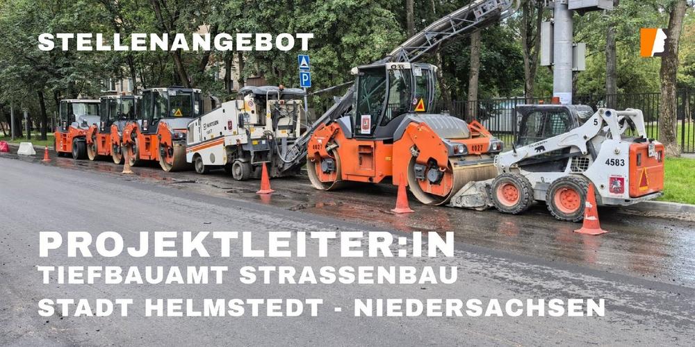 Projektleiter Bauingenieur Tiefbauamt gesucht – Stadt Helmstedt verstärkt kommunale Infrastruktur