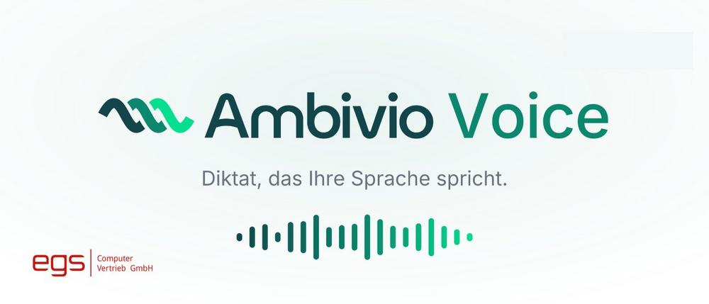 Diktieren neu gedacht: egs Computer Vertrieb und Ambivio bringen KI-gestützte Diktierlösungen für Medizin, Recht und Business auf den Markt