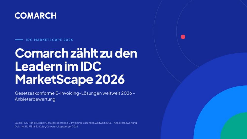 Comarch zählt bei E-Invoicing-Lösungen zu den Leadern im IDC MarketScape